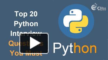 PPT – Top 20 Python Interview Questions You Must Prepare In 2019 ...