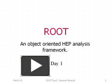 PPT – ROOT PowerPoint presentation | free to download - id: 8d94f-ZDc1Z