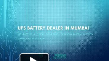 PPT – UPS Battery Dealer In Mumbai - Sycom Power PowerPoint ...