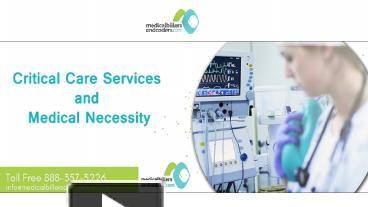 PPT – Critical Care Services and Medical Necessity PowerPoint ...