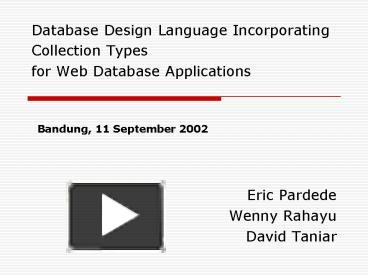 PPT – Database Design Language Incorporating Collection Types for Web ...