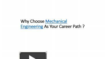 PPT – Why Choose Mechanical Engineering As Your Career Path ...