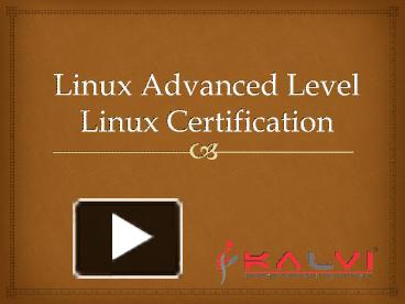 PPT – Linux Advanced Level Linux Certification PowerPoint presentation ...