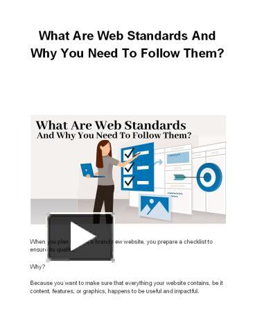 PPT – What Are Web Standards And Why You Need To Follow Them ...
