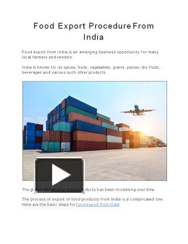 Food Export Procedure From India presentation | free to download