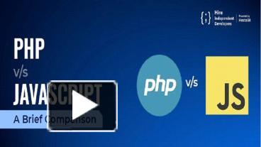PPT – PHP Vs. JavaScript: A Brief Comparison PowerPoint presentation ...