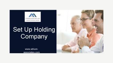 Set up Holding Company presentation | free to download