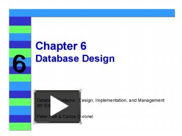 PPT – Chapter 6 Database Design PowerPoint presentation | free to view ...