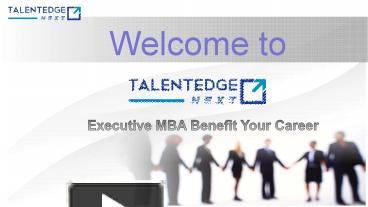 PPT – Best Executive MBA Distance Learning and emba benefits PowerPoint ...