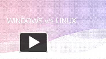 PPT – Windows v/s Linux Hosting (1) PowerPoint presentation | free to ...