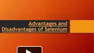 Pros and Cons of Selelnium Automation testing presentation | free to ...