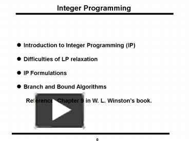 PPT – Integer Programming PowerPoint presentation | free to view - id ...