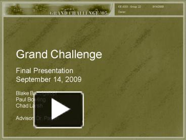 Grand Challenge presentation | free to view