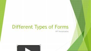 PPT – Different Types of Forms - Classification PowerPoint presentation ...
