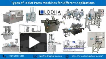 Types of Tablet Press Machines for Different Applications presentation ...