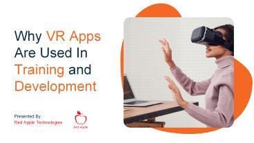 PPT – Why VR Apps Are Used In Training and Development PowerPoint ...