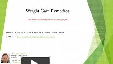 PPT – Weight gain Remedies PowerPoint presentation | free to download ...