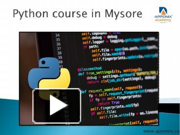 PPT – PYTHON IN MYSORE (1) PowerPoint presentation | free to download ...