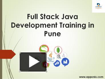PPT – Full Stack Java Development Training in Pune PowerPoint ...
