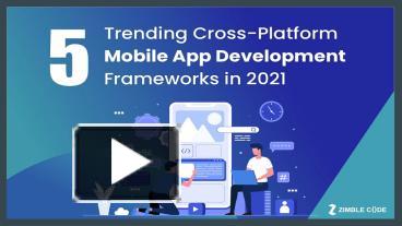 5 Trending Cross-Platform Mobile App Development Frameworks in 2021 ...