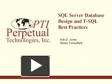 SQL Server Database Design and T-SQL Best Practices presentation | free ...