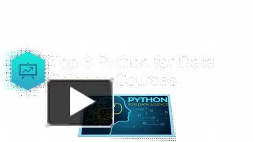 PPT – Top 3 Python for Data Science Courses PowerPoint presentation ...