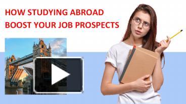 PPT – Advantages of studying in Abroad PowerPoint presentation | free ...