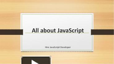 All about JavaScript presentation | free to download