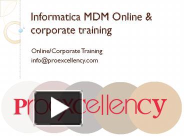 Web classes on Informatica MDM presentation | free to download