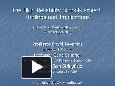 The High Reliability Schools Project: Findings and Implications ...