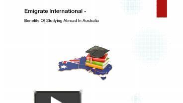 PPT – Benefits Of Studying Abroad In Australia PowerPoint presentation ...