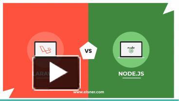 PPT – NodeJS vs Laravel PowerPoint presentation | free to download - id ...