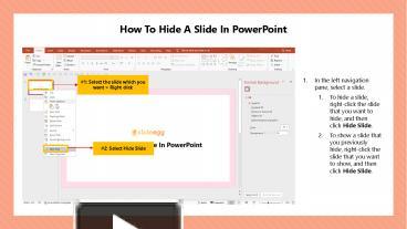 PPT – How To Hide A Slide In PowerPoint PowerPoint presentation | free ...