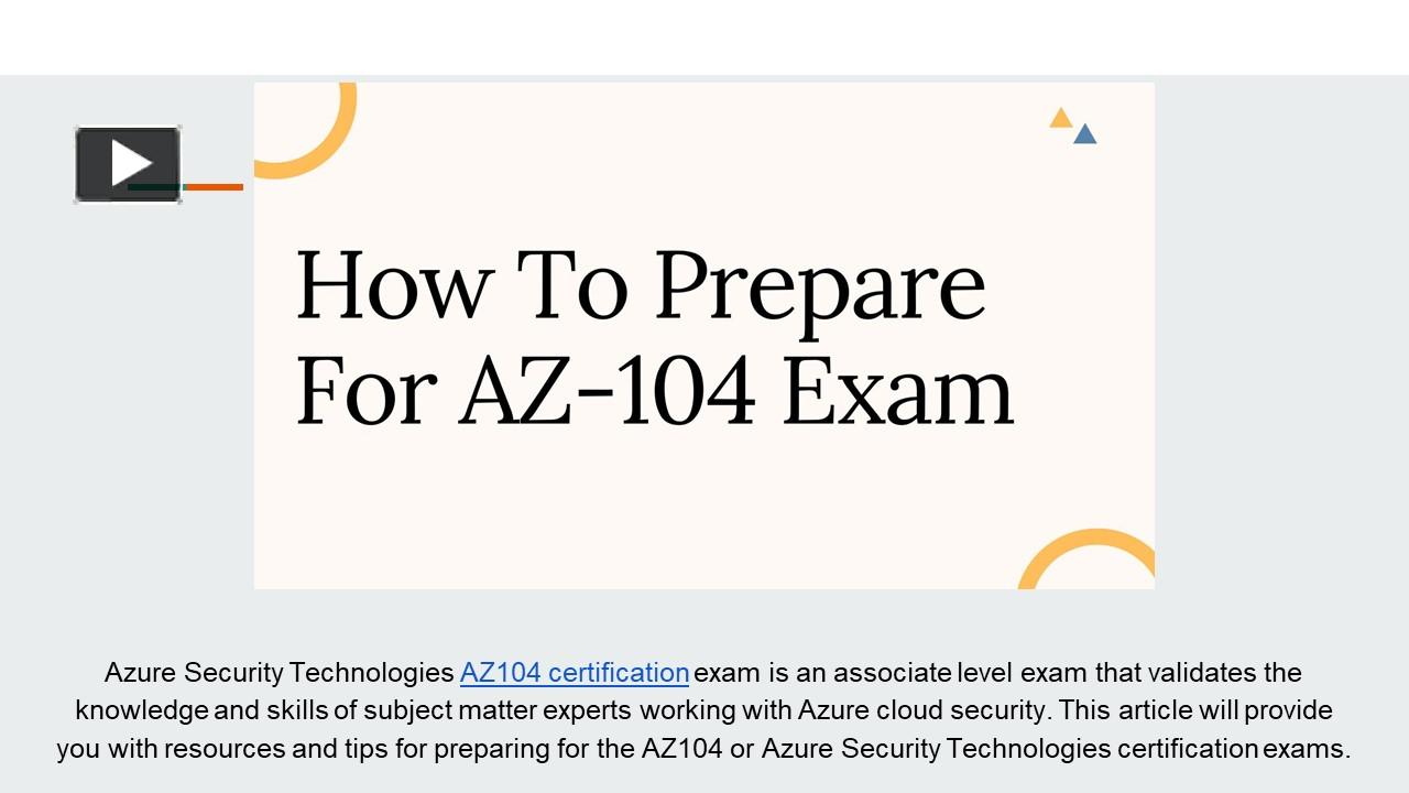 How To Prepare For AZ-104 Exam presentation | free to download