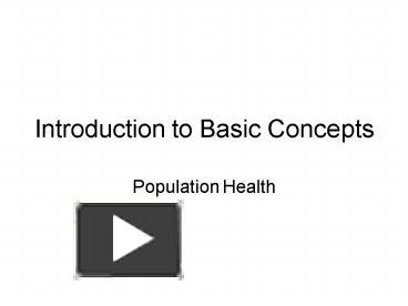 PPT – Introduction to Basic Concepts PowerPoint presentation | free to ...