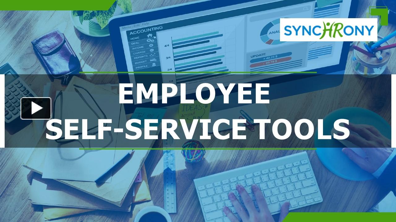 PPT – Employee Self-Service Tools PowerPoint presentation | free to ...