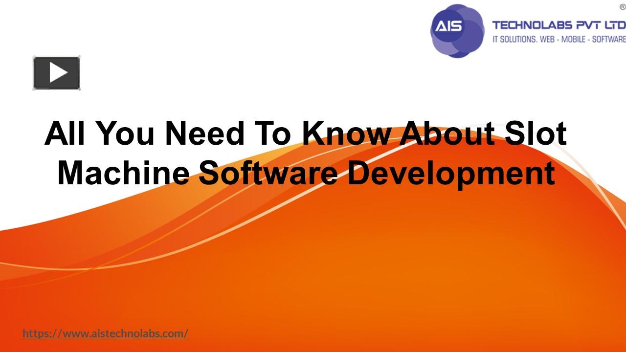 PPT – All You Need To Know About Slot Machine Software Development ...