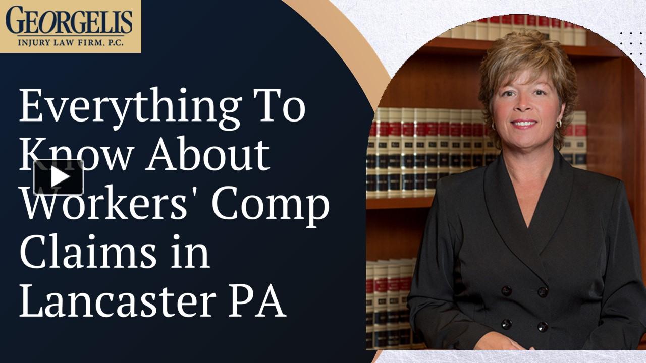 PPT – Everything To Know About Worker’s Comp Claim In Lancaster PA ...