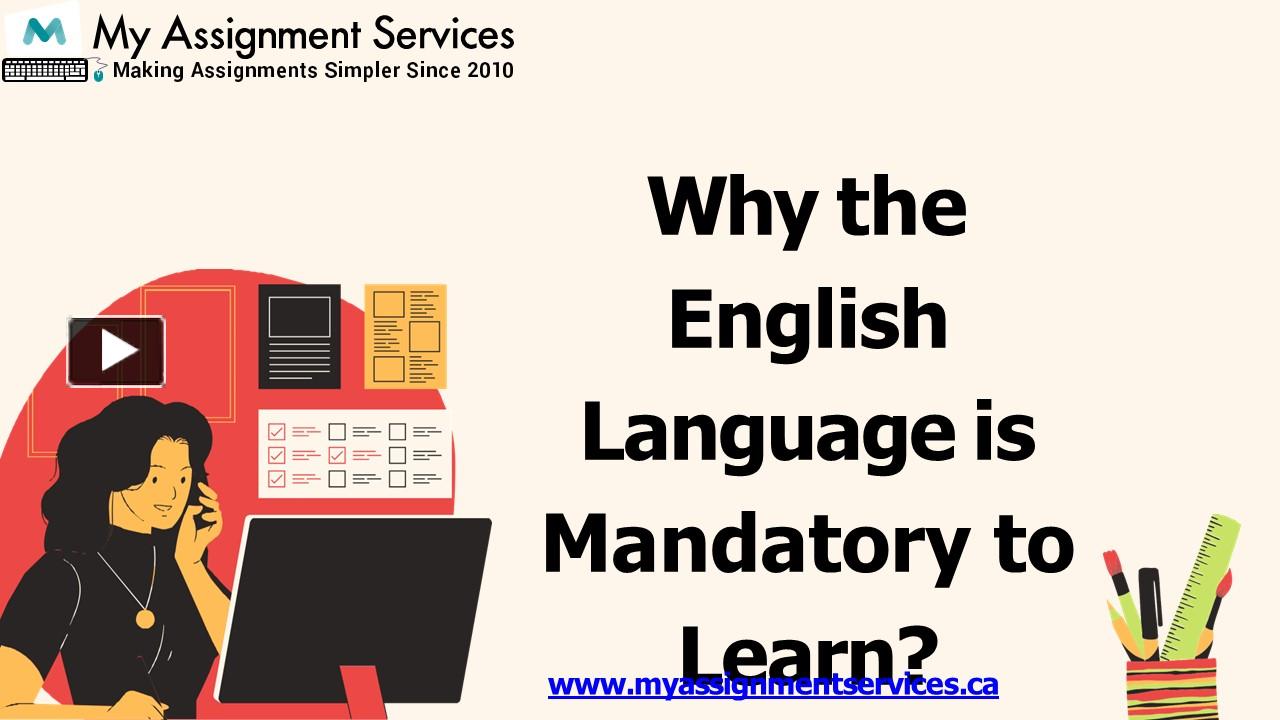 PPT – Why the English Language is Mandatory to Learn? PowerPoint ...