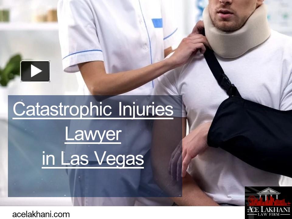 Catastrophic Injuries Lawyer Presentation Free To Download