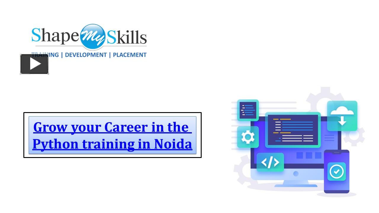 PPT – Grow your Career in the Python training in Noida PowerPoint ...