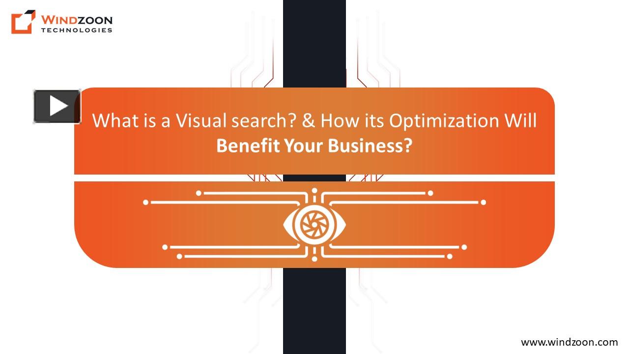 PPT – What is a Visual Search? & How its Optimization Will Benefit Your ...