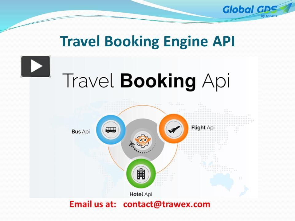 PPT – Travel Booking Engine API PowerPoint presentation | free to ...