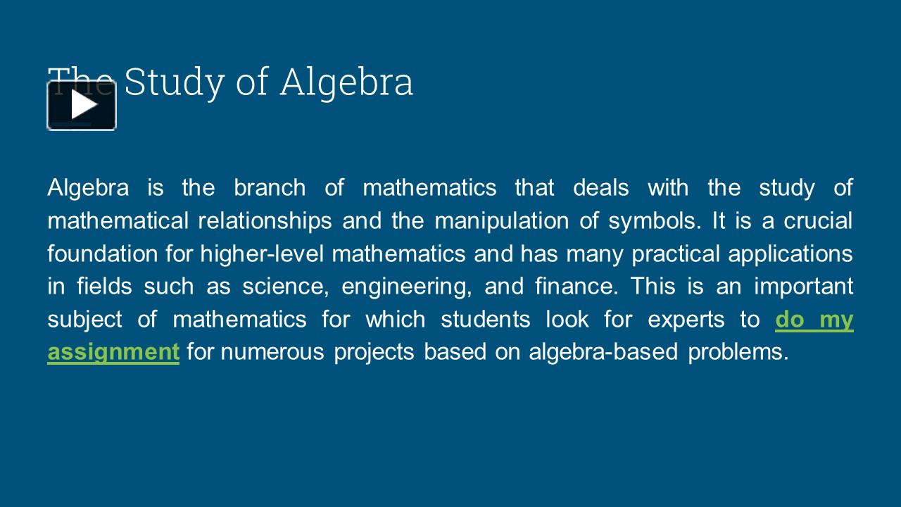 PPT – The Study of Algebra PowerPoint presentation | free to download ...
