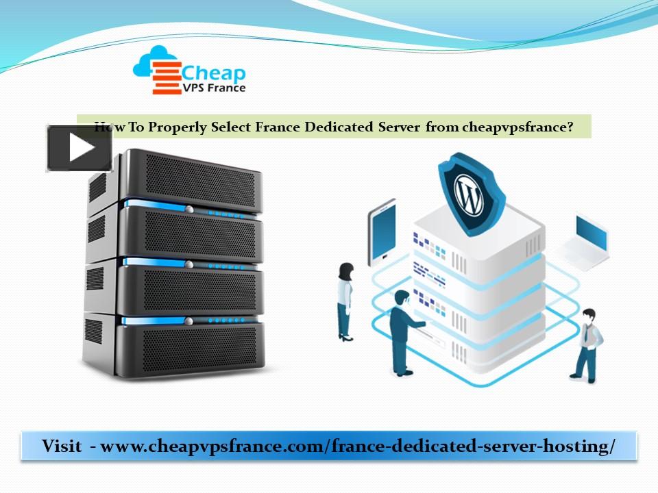 PPT – France Dedicated Server PowerPoint presentation | free to ...