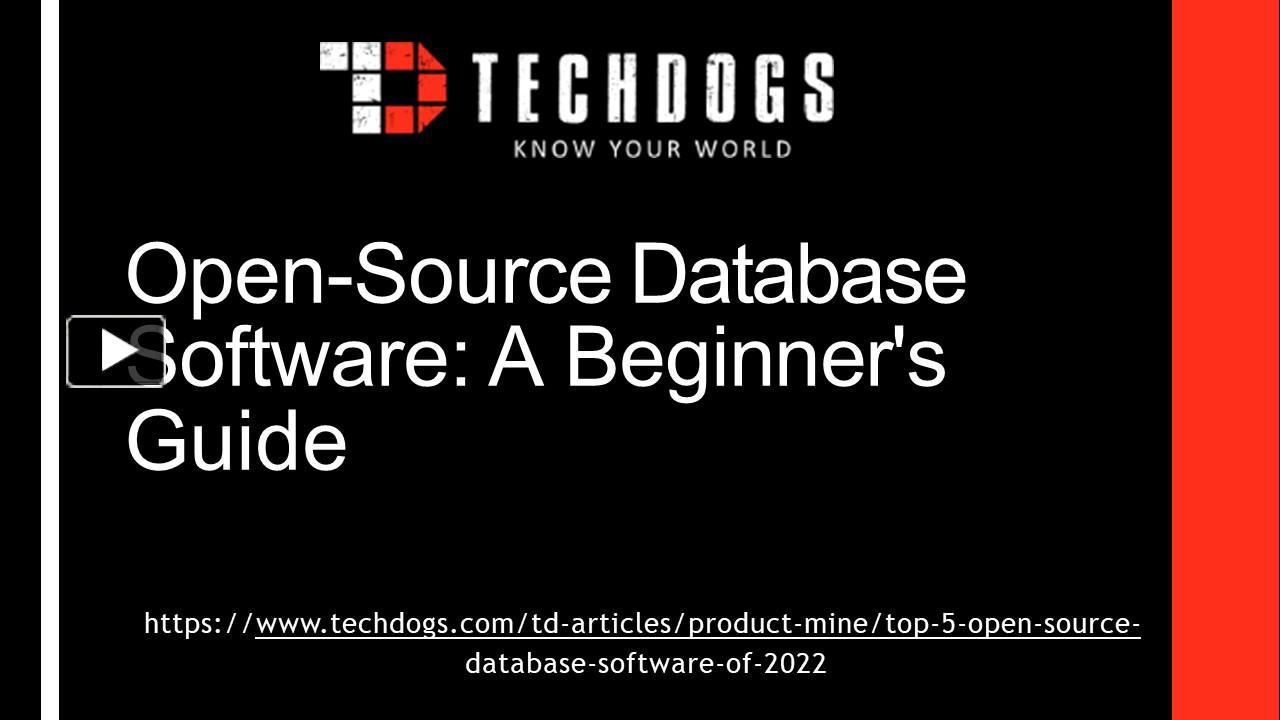 Open-Source Database Software: A Beginner's Guide presentation | free ...