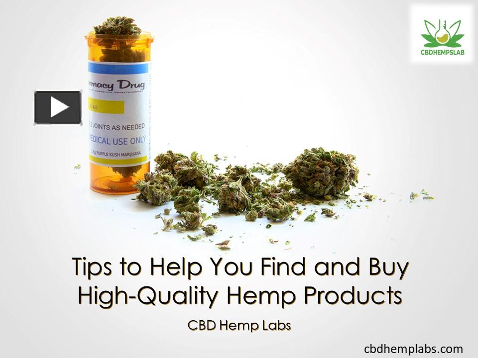 PPT – Useful Pointers for Discovering and Purchasing Hemp Products of ...