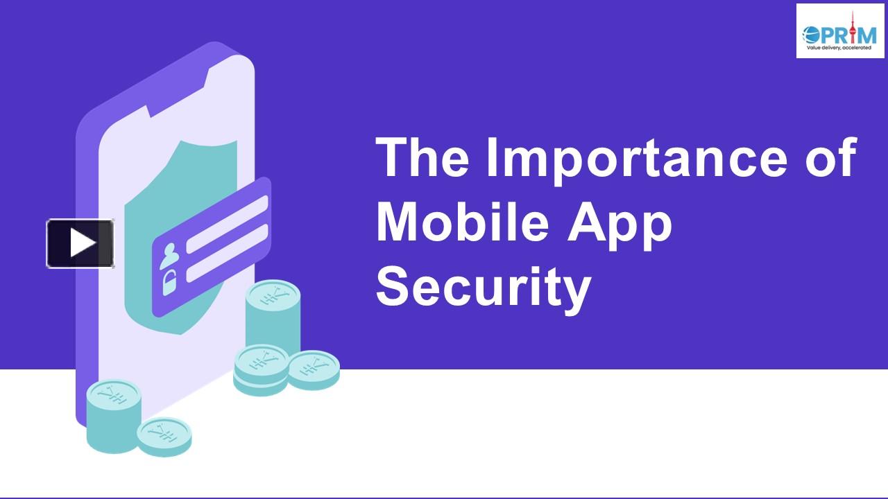 PPT – The Importance of Mobile App Security (1) PowerPoint presentation ...
