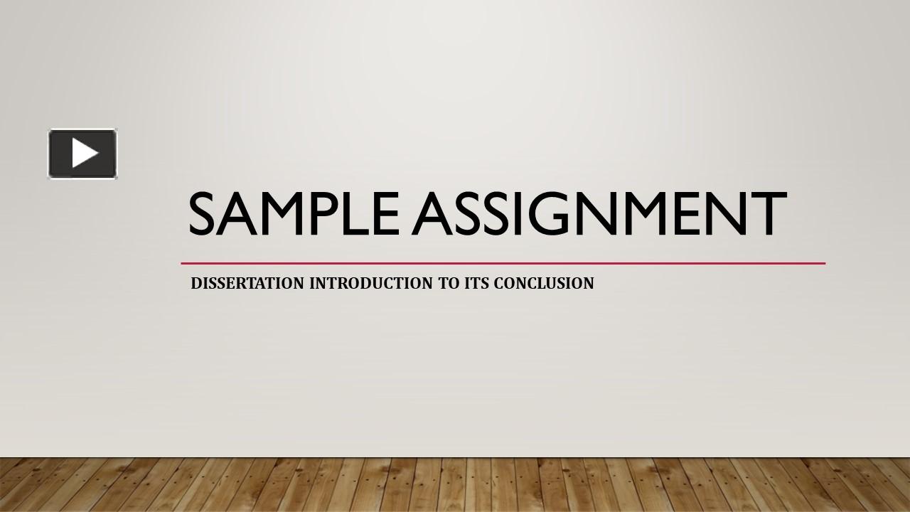Sample Assignment presentation | free to download