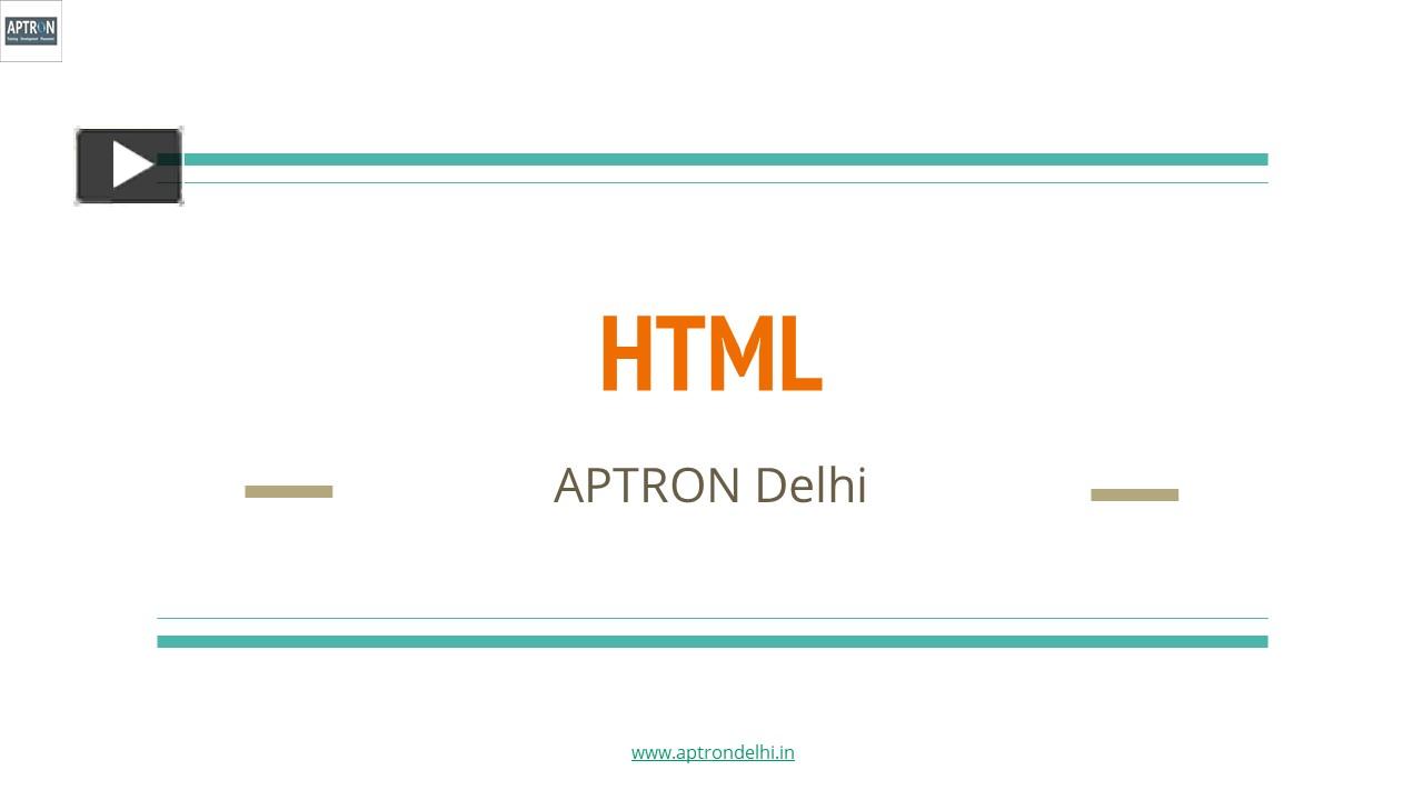 PPT – HTML Training in Delhi PowerPoint presentation | free to download ...